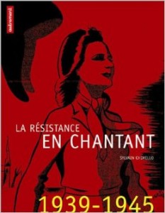 La résistance en chantant